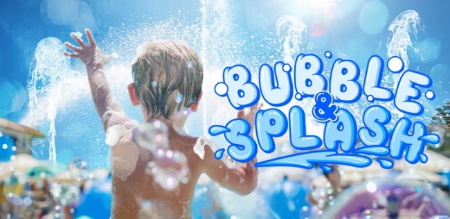 Bubble ＆ Splash