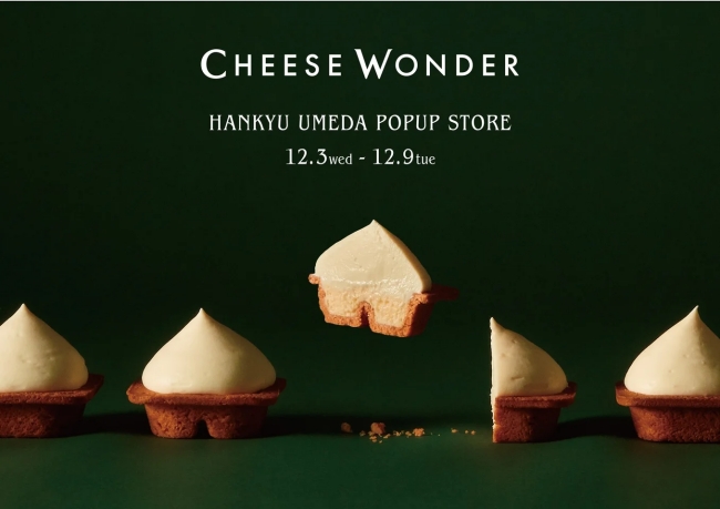 CHEESE WONDER POP UP STORE